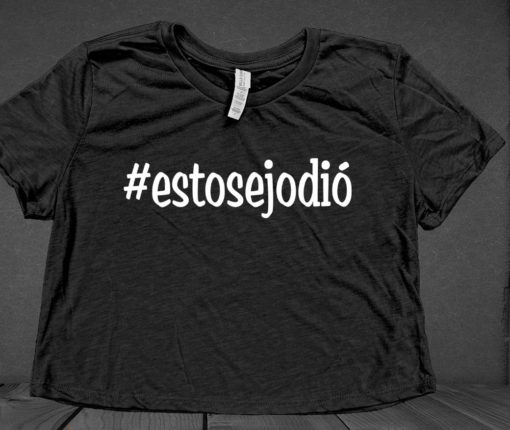 "Esto se jodió" Cropped Top Mujer